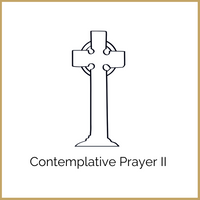 Contemplative Prayer II