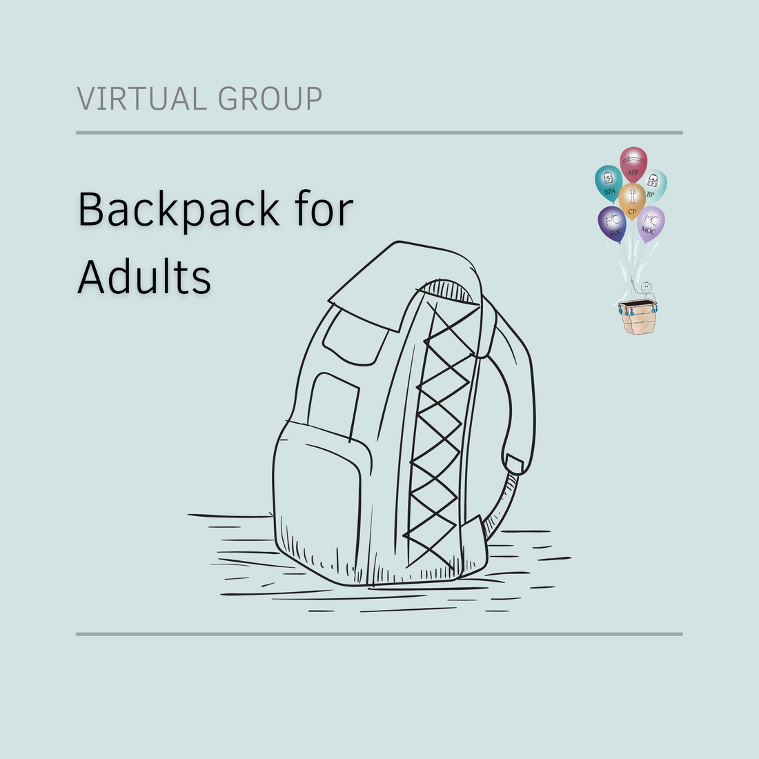Backpack for Adults Online Group